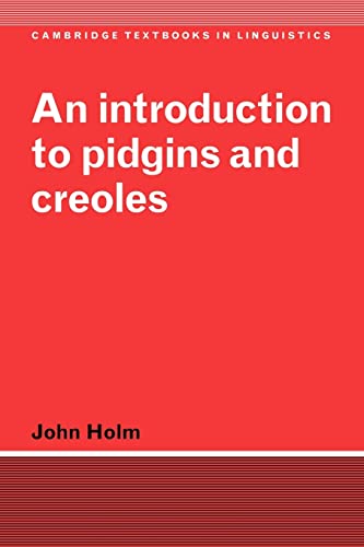 An Introduction to Pidgins and Creoles (Cambridge Textbooks in Linguistics) von Cambridge University Press